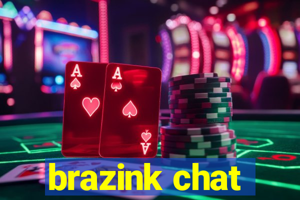 brazink chat